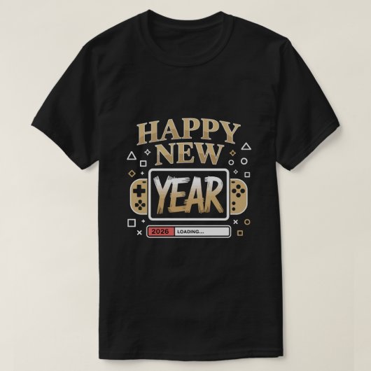 Happy New Year 2026 Loading – Gamer Video Game Con Tシャツ (デザイン正面)