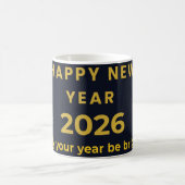 Happy New Year 2026 - May Your Year Be Bright コーヒーマグカップ (中央)