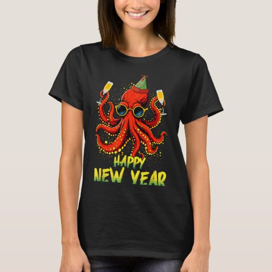 Happy New Year 2026 Octopus Drinking Champagne New Tシャツ (正面)