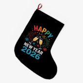 Happy New Year 2026 Party Funny New Years Eve 2026 ラージクリスマスストッキング (正面 (吊り時))