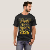 Happy New Year 2026 Party New Years Eve Holiday  Tシャツ (正面フル)