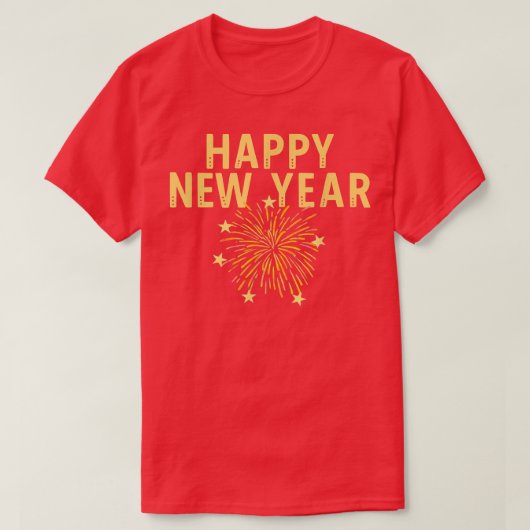 Happy New Year Big Bold Fireworks Celebrate Party  Tシャツ (デザイン正面)