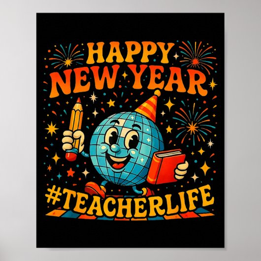 Happy New Year Teacherlife Cute Retro Teacher Gift ポスター (正面)