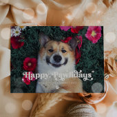 Happy Pawlidays Dog Photo おもしろい Christmas シーズンカード
