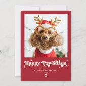 Happy Pawlidays Dog Photo おもしろい Christmas シーズンカード (正面)