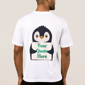 Happy penguin holding a sign to personalize tシャツ