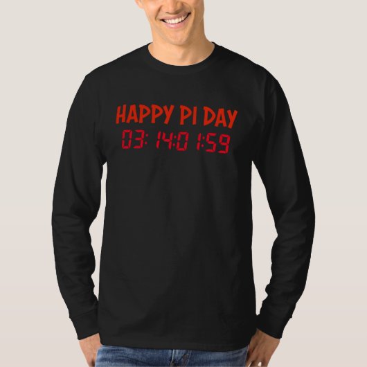 Happy Pi Day 03140159 Constant 3 14159 Digital Clo Tシャツ (正面)