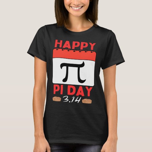 Happy Pi Day Pie Day calendar Mathematics Pi Symbo Tシャツ (正面)