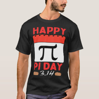 Happy Pi Day Pie Day calendar Mathematics Pi Symbo Tシャツ
