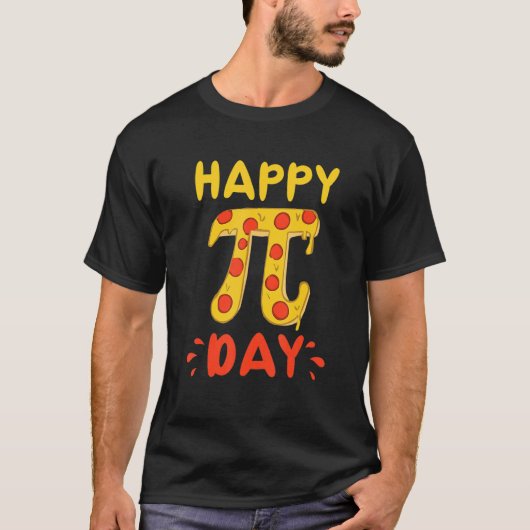 Happy Pi Day, Pie Day Pizza - Mathematics Pi Symbo Tシャツ (正面)