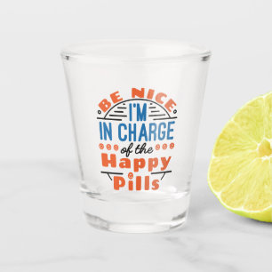 Happy Pills Pharmacyの担当はNice ショットグラス