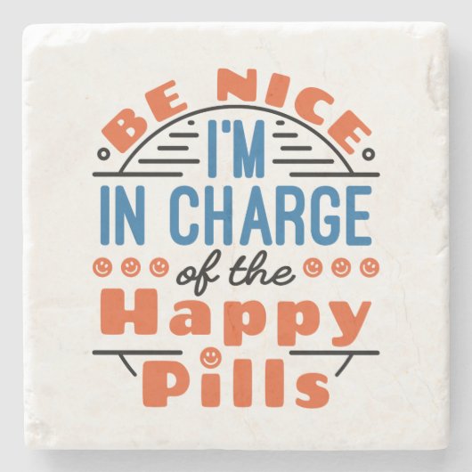 Happy Pills Pharmacyの担当はNice ストーンコースター (正面)