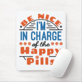 Happy Pills Pharmacyの担当はNice マウスパッド (マウス)