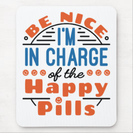 Happy Pills Pharmacyの担当はNice マウスパッド