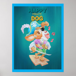 Happy Pirate Dog Poster  ポスター