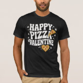 Happy Pizza Valentine Funny Pizza Love Design Tシャツ (正面)