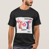 HAPPY PRESIDENT DAY Tシャツ (正面)