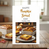Happy Pumpkin Bread Day | October 30th カード