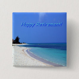 Happy Retirement – 青空，青海 缶バッジ