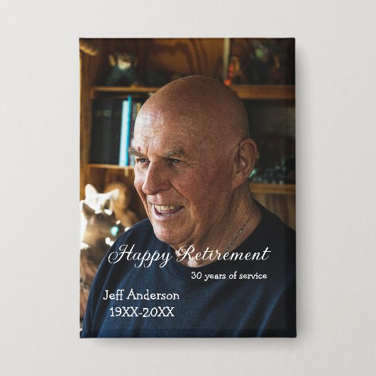 Happy retirement add name photo years of service r 缶バッジ (正面)