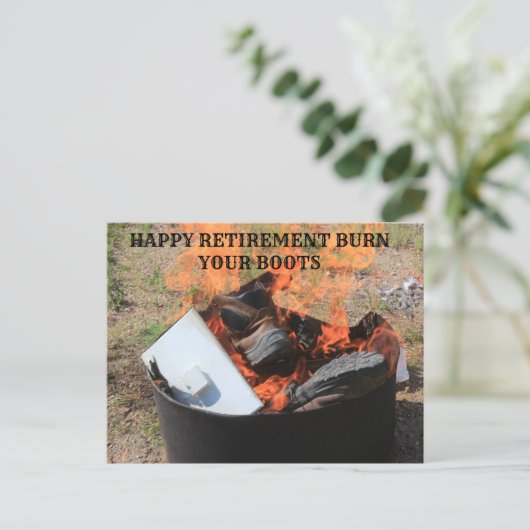 HAPPY RETIREMENT BURN YOUR BOOTS POST CARD ポストカード (スタンド正面)