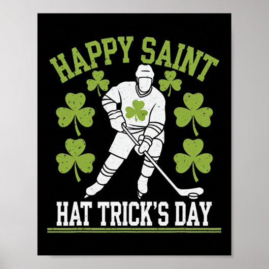 Happy Saint Hat Trick's Day St. Patrick's Day Hock ポスター (正面)