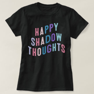Happy Shadow Thoughts KOTLC Foxfireアカデミー Tシャツ