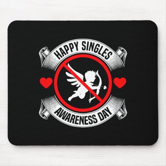 Happy Singles Awareness Day Anti Cud Anti Valentin マウスパッド (正面)