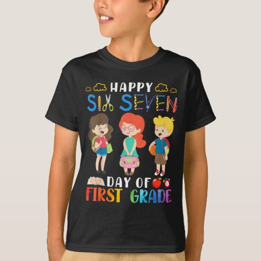 Happy Six Seven Day Of First Grade Student Back To Tシャツ (正面)