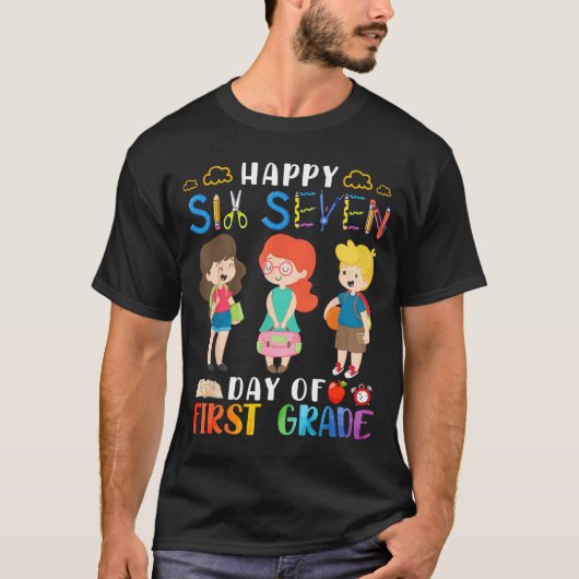 Happy Six Seven Day Of First Grade Student Back To Tシャツ (正面)