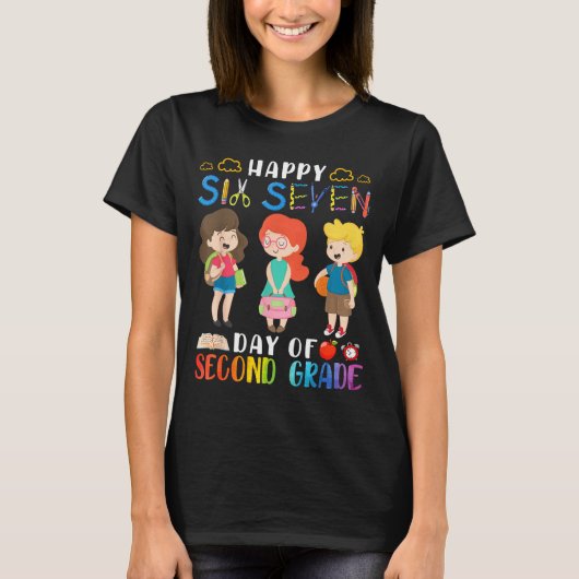 Happy Six Seven Day Of Second Grade Student Back T Tシャツ (正面)