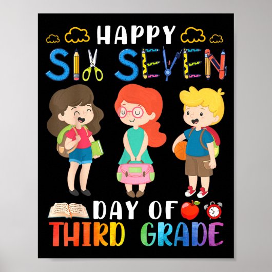 Happy Six Seven Day Of Third Grade Student Back To ポスター (正面)