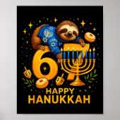 Happy Six Seven Hanukkah Funny Meme Menorah Sloth  ポスター (正面)