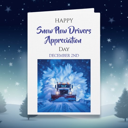 Happy Snow Plow Drivers Appreciation Day | Dec 2nd カード