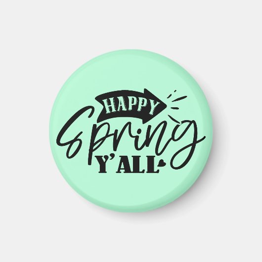 Happy Spring Y’all Typography Design-49765 マグネット (正面)