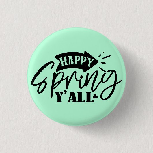 Happy Spring Y’all Typography Design-49765 缶バッジ (正面)