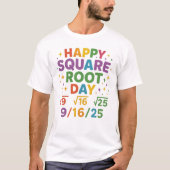 Happy Square Root Day Number happy square root day Tシャツ (正面)