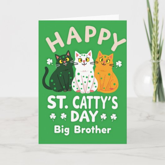 Happy St Cattys Day Big Brother Card カード (正面)