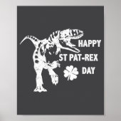 Happy St. Pat-rex Day Funny T-rex Dinosaur St Patr ポスター (正面)