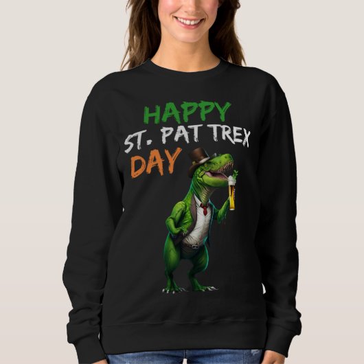 Happy St Pat Rex Day Rex Beer Glass Pattys Day Lep スウェットシャツ (正面)