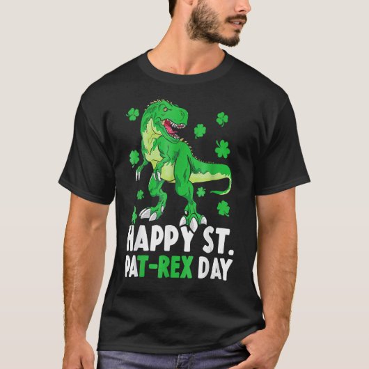 Happy St PaT Rex Dinosaur Saint Patrick's Day For  Tシャツ (正面)