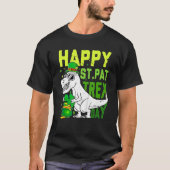 Happy St PaT Rex Dinosaur Saint Patrick's Day For  Tシャツ (正面)