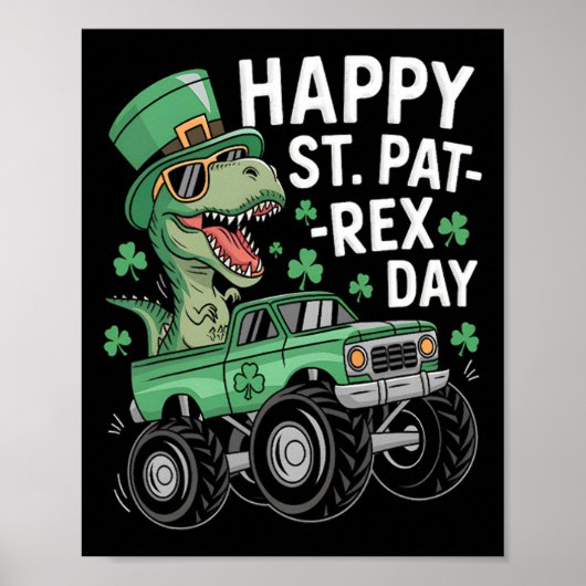 Happy St Pat-rex Patricks Day Dinosaur Monster Tru ポスター (正面)