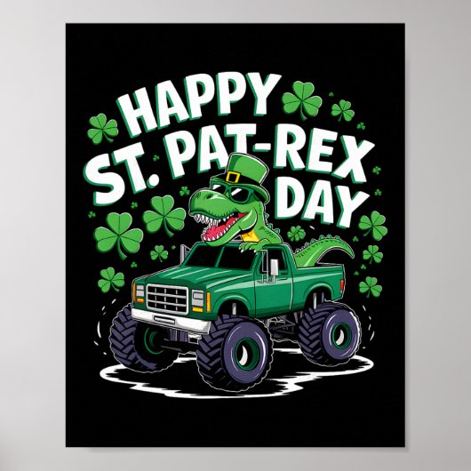 Happy St Pat-rex Patricks Day Dinosaur Monster Tru ポスター (正面)