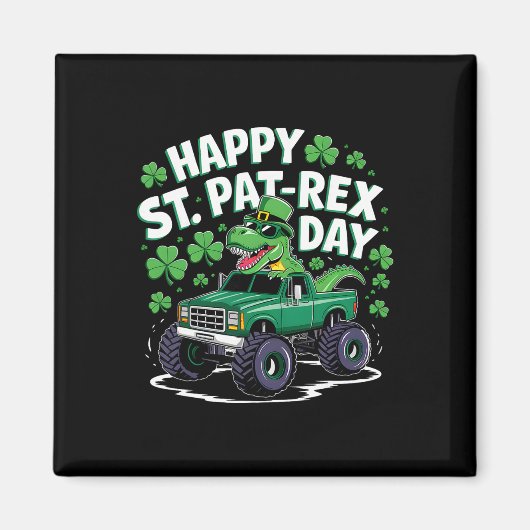 Happy St Pat-rex Patricks Day Dinosaur Monster Tru マグネット (正面)