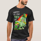 Happy St Pat T Rex Saint Patrick's Day Dinosaur Tシャツ (正面)
