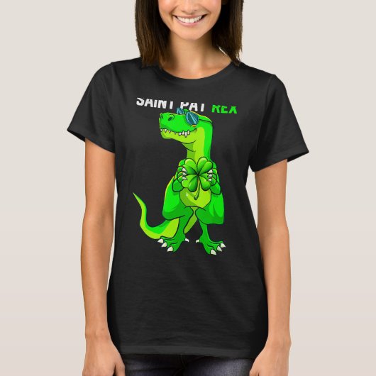 Happy St Pat T Rex Saint Patrick's Day Funny Dinos Tシャツ (正面)