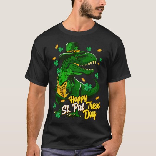 Happy St Pat Trex Day  Dinosaur St Patrick's Day P Tシャツ (正面)