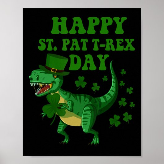 Happy St Pat Trex Day Dinosaur St Patricks Day Sha ポスター (正面)