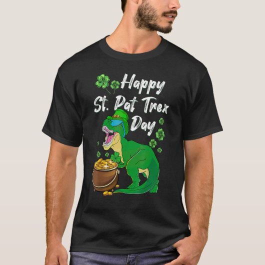 Happy St. Pat Trex Day Dinosaur St Patrick's Day T Tシャツ (正面)